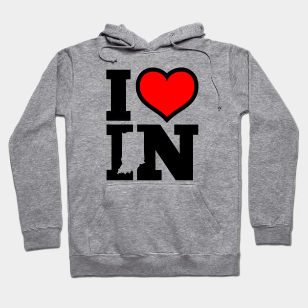 I Love Indiana Hoodie by INpressMerch